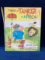 Tinker and Tanker in Africa by Richard Scarry