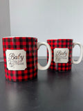 Pair of Buffalo Check Baby It’s Cold Outside Coffee Mugs