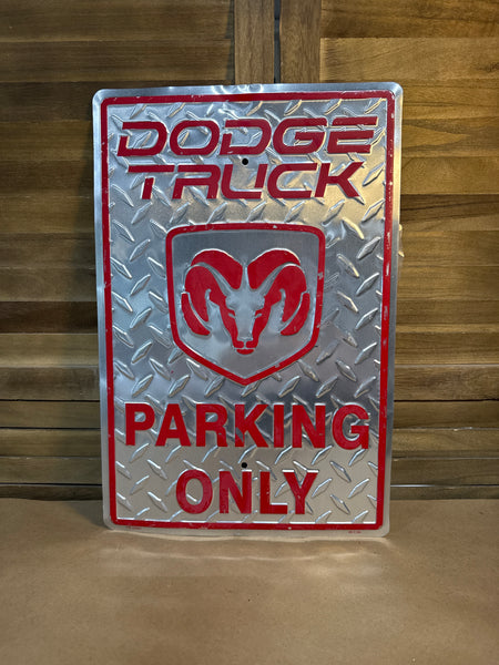 Dodge Truck Parking Only Metal Sign