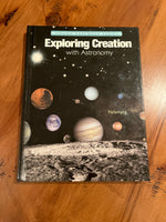 Exploring Creation with Astronomy Homeschool Text Book