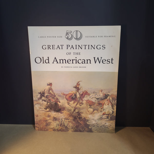 50 Great Paintings of the "Old American West" Book