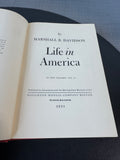 Life in America by Marshall Davidson 1951 Vintage 2-Volume Hardcover Book Set