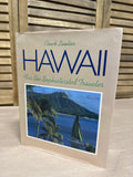 Hawaii: For The Sophisticated Traveler