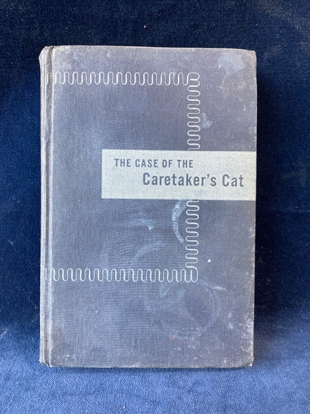 The Case of the Caretaker's Cat by Erle Stanley Gardner