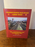 Pennsylvania Railroad Lines West, Vol. 2 (Pittsburgh and Northeast Ohio 1960-1999) Hardcover Book