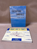 Chesapeake Landfalls / What Ship Is That - Books