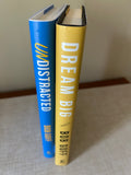 Bob Goff Books (2)—Dream Big and Undistracted