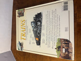 Trains, A Stunning Visual History of Railroads Hardcover Book