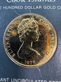 Cook Islands 100 Dollar Gold Coin AUTHENTICATED (FINAL SALE—NO RETURNS)