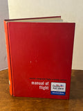 Manual of Flight Hardcover Book