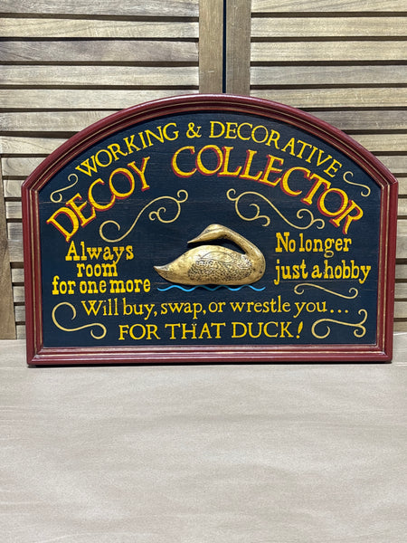 Decoy Collector Sign