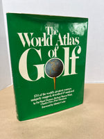 The World Atlas Of Golf