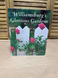Williamsburg Glorious Gardens