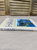 Hawaii: For The Sophisticated Traveler
