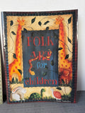 (H) Pair of Signed Susie Saunders Folk Art Painting Books