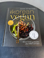 The Korean Vegan Cookbook: Reflections and Recipes from Omma's Kitchen