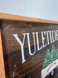 Yuletide Farms Christmas Trees Primitive Style Wooden Sign