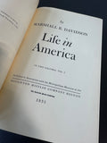 Life in America by Marshall Davidson 1951 Vintage 2-Volume Hardcover Book Set