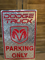 Dodge Truck Parking Only Metal Sign