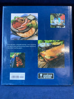 Weber's Art of the Grill: Recipes for Outdoor Living by Jamie Purviance