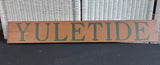 Rustic Yuletide Wooden Sign