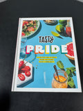 Tasty Pride: 75 Recipes & Stories from the Queer Food Community Hardcover Cookbook