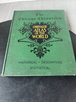 The Chicago Chronicles Unrivaled Atlas of the World Antique Hardcover Book