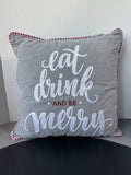 Eat Drink and Be Merry Embroidered Throw Pillow
