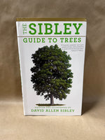 The Sibley Guide To Trees