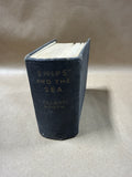 Ships And The Sea Book
