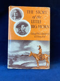 The Story of the Little Big Horn by Colonel W. A. Graham