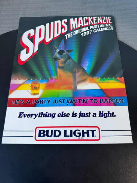 Spuds Mackenzie Bud Light Party Animal 1987 Vintage Calendar (2 AVAILABLE—PRICED INDIVIDUALLY AT $35 EACH)