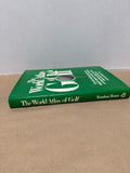 The World Atlas Of Golf