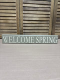 Welcome Spring Wood Block