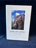 James City County: Keystone of the Commonwealth by Martha W. McCartney