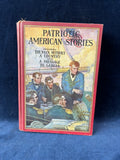 Patriotic American Stories;  The Man Without a Country Edward Everett Hale 1937