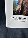 James City County : Keystone of the Commonwealth by Martha W. McCartney