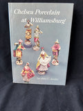Chelsea Porcelain at Williamsburg 1977 John C Austin