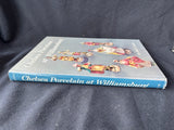 Chelsea Porcelain at Williamsburg 1977 John C Austin
