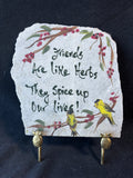"Friends Are Like Herbs, They Spice Up Our Lives!" Decorative Stone Plaque W/Stand
