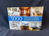 House Beautiful 1000 Sensational Makeovers Hardcover Book