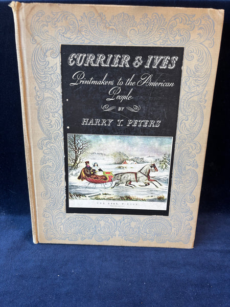 Hardcover Book Currier & Ives Printmakers to the American People