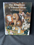 The Kingdoms Of Edward Hicks By Weekley, Carolyn J.