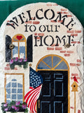 Welcome To Our Home Hand-painted Slate Sign