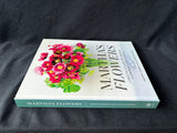 Martha's Flowers A Practical Guide to Growing, Gathering and Enjoying Hardcover
