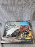 Williamsburg Before and After Coffee Table Book