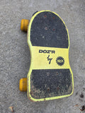 Doz'R Skate Board