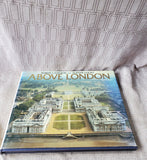 Above London Coffee Table Book by Robert Cameron and Alistair Cooke