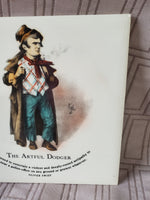 (D) Charles Dickens Ceramic "The Artful Dodger" Character Tile