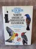 National Audubon Society North American Birdfeeder Handbook